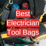 Best Electrician Tool Bags