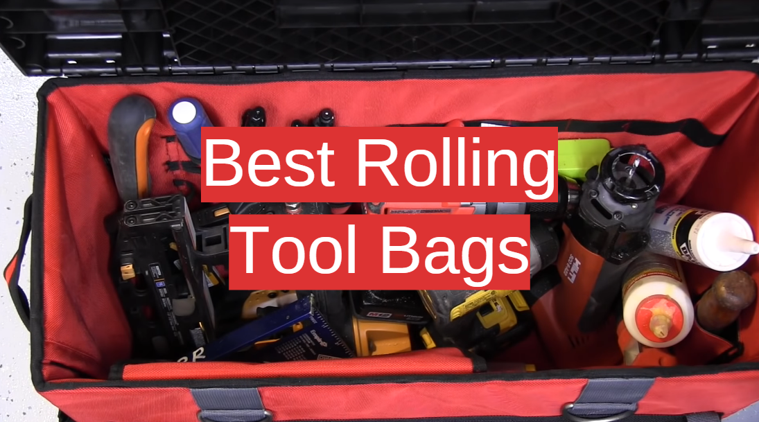 Best Rolling Tool Bags