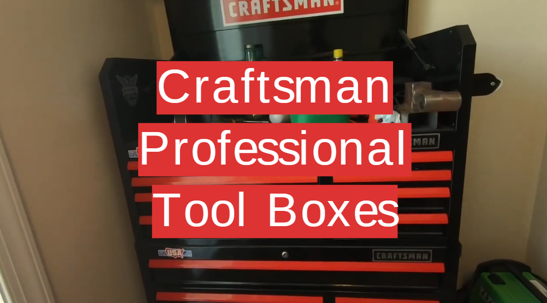 Craftsman Professional Tool Boxes