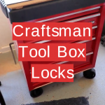 Craftsman Tool Box Locks