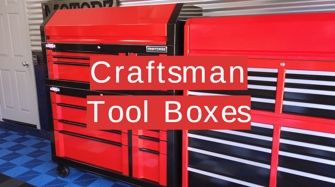 Craftsman Tool Boxes